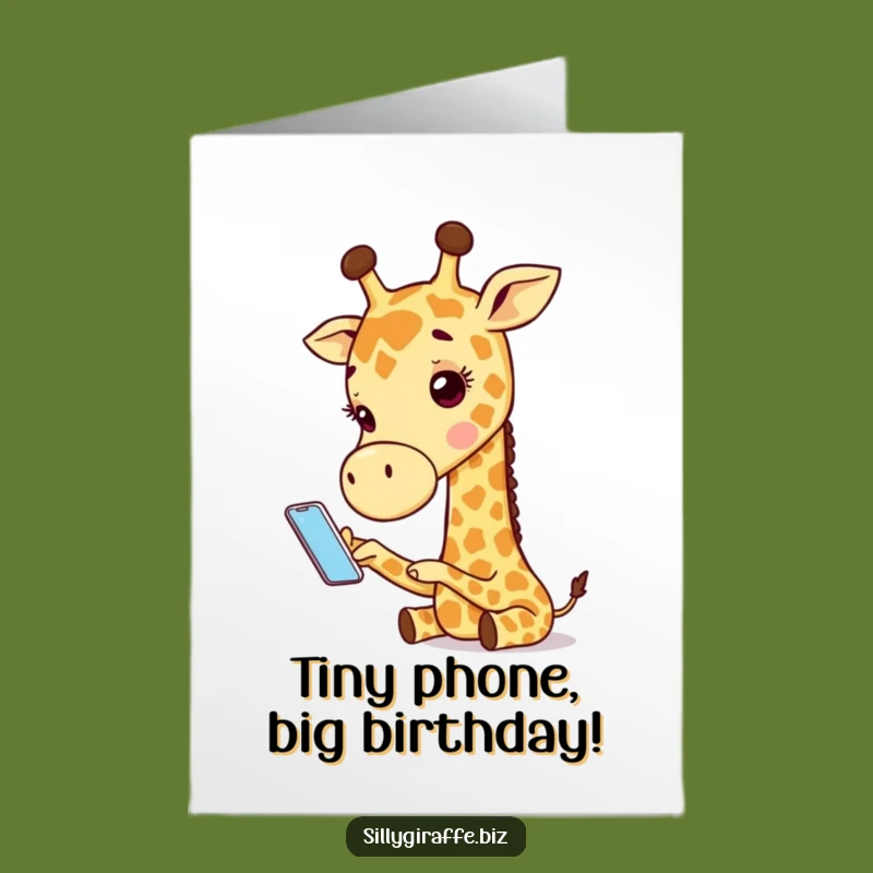 Free Printable Funny Birthday Card: Tiny Phone Giraffe, Tech Struggles Downloadable Gift